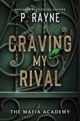Craving My Rival - 19 Mar 2024