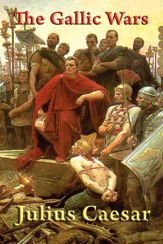 The Gallic Wars - 27 Mar 2014