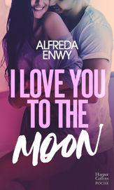 I Love You to the Moon - 7 Apr 2021