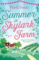 Summer at Skylark Farm - 2 Jun 2016