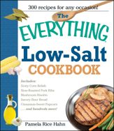 The Everything Low Salt Cookbook Book - 6 May 2004