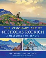 The Visionary Art of Nicholas Roerich - 5 Sep 2023