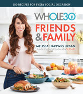 The Whole30 Friends & Family - 15 Oct 2019