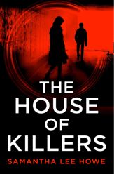 The House of Killers - 26 Mar 2021