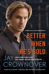 Better When He's Bold - 3 Feb 2015