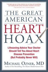 The Great American Heart Hoax - 14 Dec 2010