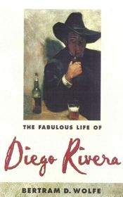 The Fabulous Life of Diego Rivera - 18 Jul 2000