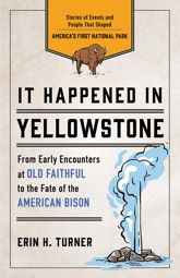 It Happened in Yellowstone - 6 May 2025