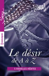 Le désir de A à Z - volume 3 - 1 Jul 2016