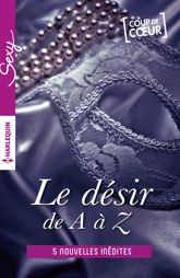 Le désir de A à Z - volume 3 - 1 Jul 2016
