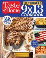 Taste of Home Ultimate 9 x 13 Cookbook - 3 Nov 2015