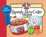 Our Favorite Speedy Slow-Cooker Recipes - 20 Aug 2012