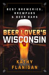 Beer Lover's Wisconsin - 15 Sep 2017