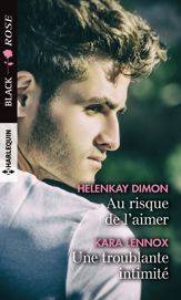 Au risque de l'aimer - Une troublante intimité - 1 Feb 2020