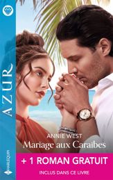 Mariage aux Caraïbes - Odieuse attirance - 1 Jun 2024