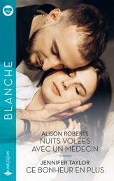 Nuits volées avec un médecin - Ce bonheur en plus - 1 May 2026