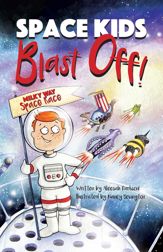 Space Kids: Blast Off! - 5 Oct 2022