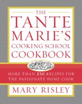The Tante Marie's Cooking School Cookbook - 29 Sep 2009