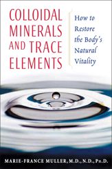 Colloidal Minerals and Trace Elements - 21 Mar 2005