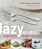 The Lazy Gourmet - 1 May 2011