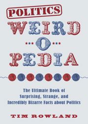 Politics Weird-o-Pedia - 4 Jun 2019