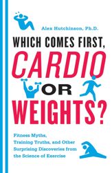 Which Comes First, Cardio or Weights? - 24 May 2011