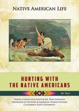 Hunting With the Native Americans - 29 Sep 2014