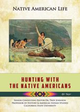 Hunting With the Native Americans - 29 Sep 2014