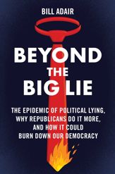 Beyond the Big Lie - 15 Oct 2024