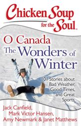 Chicken Soup for the Soul: O Canada The Wonders of Winter - 5 Nov 2013