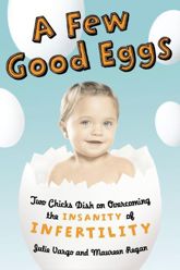 Few Good Eggs, A - 13 Oct 2009