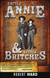 Cattle Annie and Little Britches - 23 Aug 2011