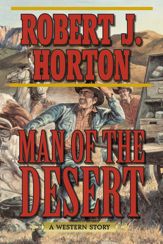 Man of the Desert - 1 Jul 2014