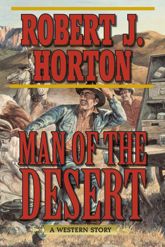 Man of the Desert - 1 Jul 2014