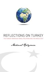 Reflections on Turkey - 6 Sep 2013