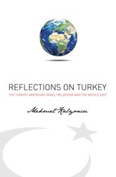 Reflections on Turkey - 6 Sep 2013