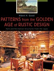 Patterns from the Golden Age of Rustic Design - 25 Feb 2003