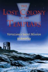 The Lost Colony of the Templars - 27 Oct 2004