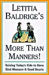 Letitia Baldrige's More Than Manners - 30 Jun 2008