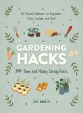 Gardening Hacks - 6 Apr 2021