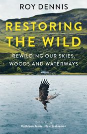 Restoring the Wild - 15 Apr 2021