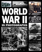 World War II in Photographs - 24 May 2013