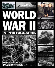 World War II in Photographs - 24 May 2013