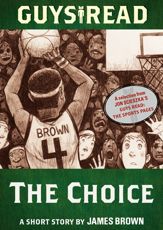 Guys Read: The Choice - 21 Aug 2012