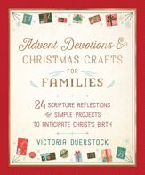 Advent Devotions & Christmas Crafts for Families - 6 Oct 2020