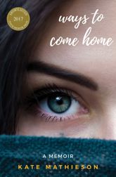 Ways to Come Home - 1 Sep 2017