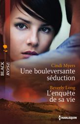Une bouleversante séduction - L'enquête de sa vie - 1 Sep 2014