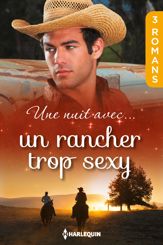 Une nuit avec... un rancher trop sexy - 1 Nov 2015