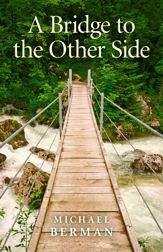 A Bridge to the Other Side - 16 Apr 2012