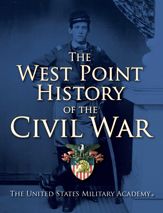 The West Point History of the Civil War - 21 Oct 2014